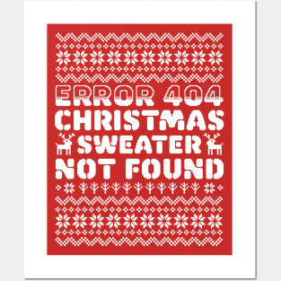 Error 404 Ugly Christmas Sweater Not Found - Computer Nerd Posters and Art